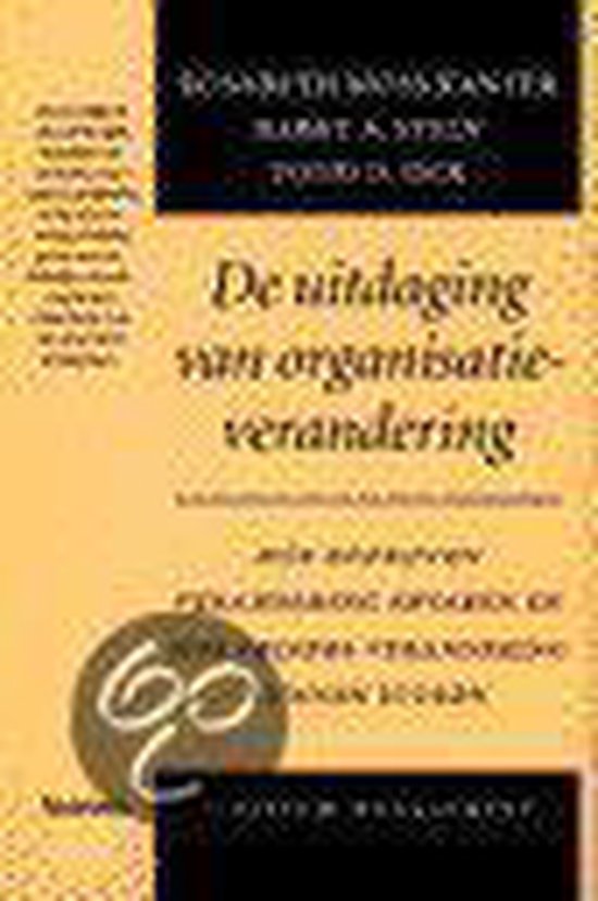 De uitdaging van organisatieverandering / Scriptum management