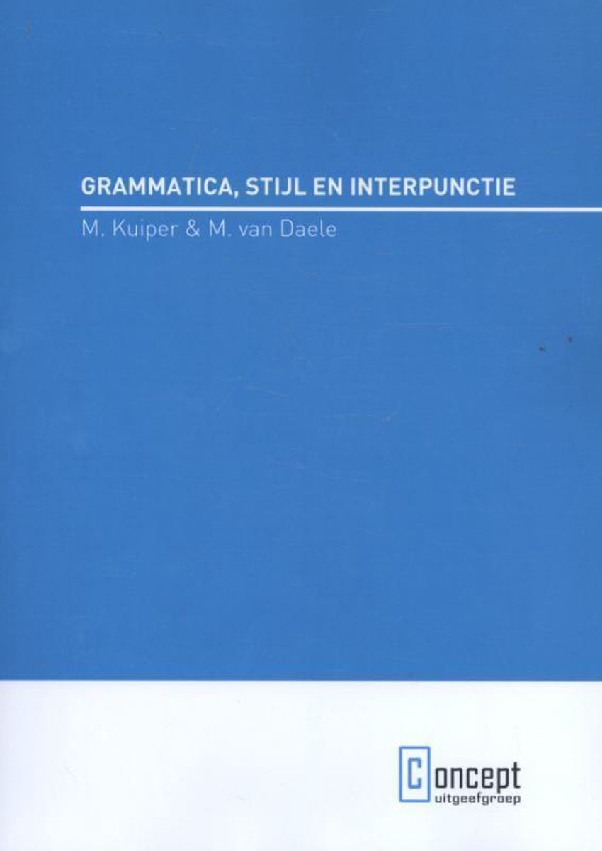 Grammatica, stijl en interpunctie