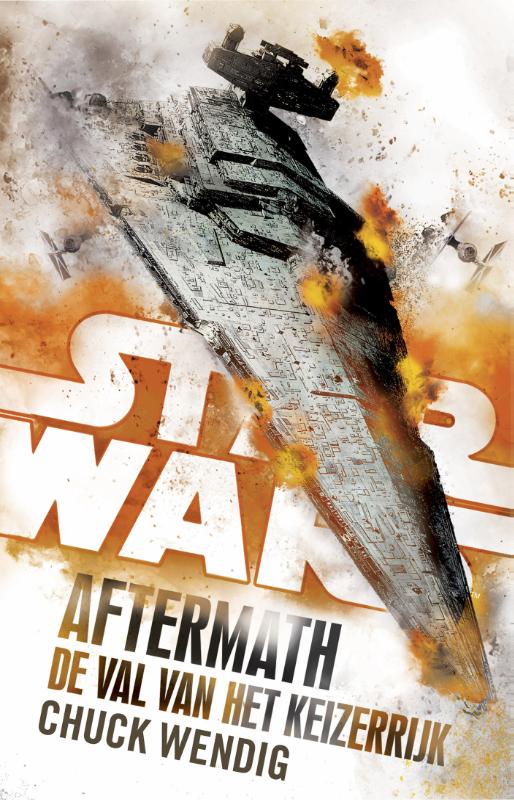 Aftermath 3 -   Star Wars: Aftermath: De Val van het Keizerrijk