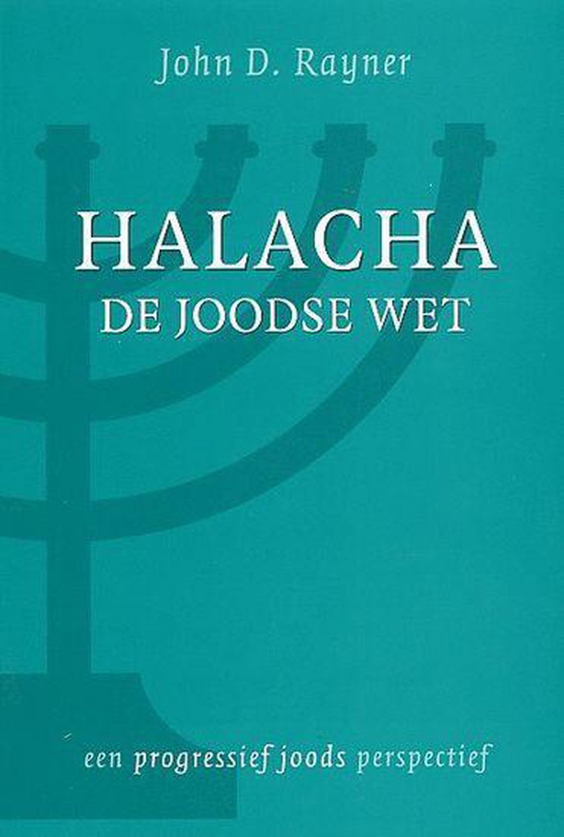 Halacha, De Joodse Wet