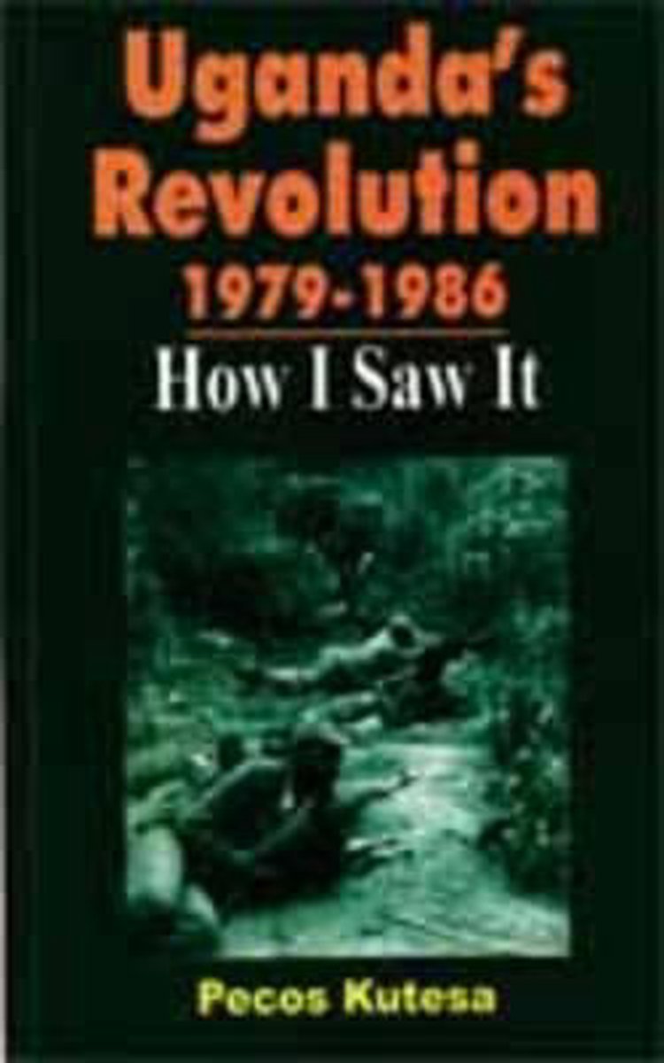 Uganda's Revolution 1979-1986