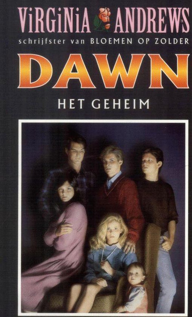 Dawn, Het Geheim