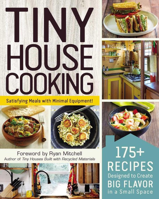 Tiny House Living Series- Tiny House Cooking