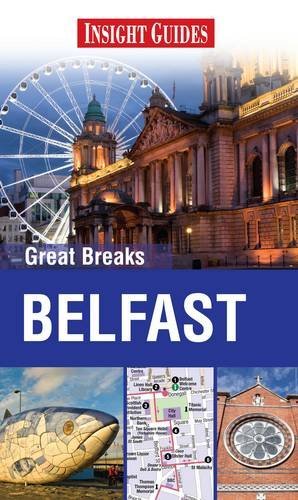 Belfast Insight Great Breaks