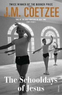 The Schooldays of Jesus / Jesus Trilogy / 2