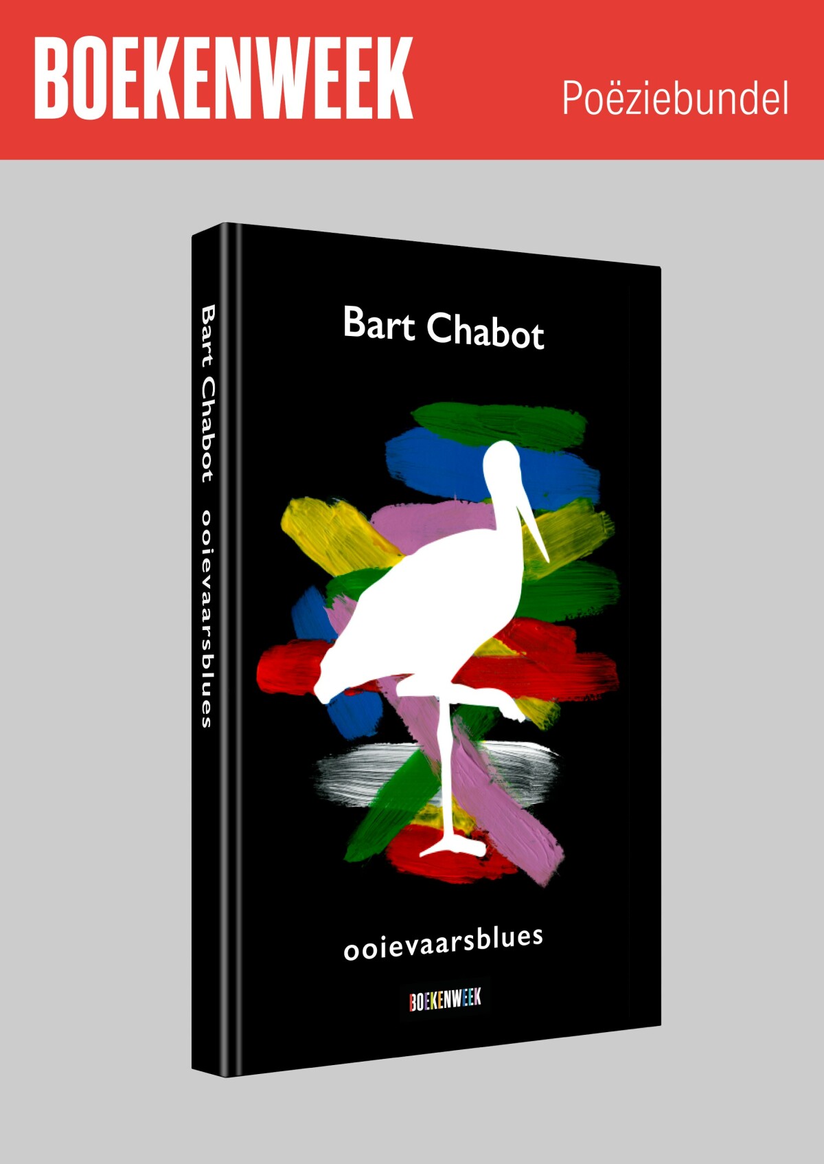 Bart Chabot Ooievaarsblues | Los Exemplaar Boekenweek Thema-uitgave 2024 Poëziebundel