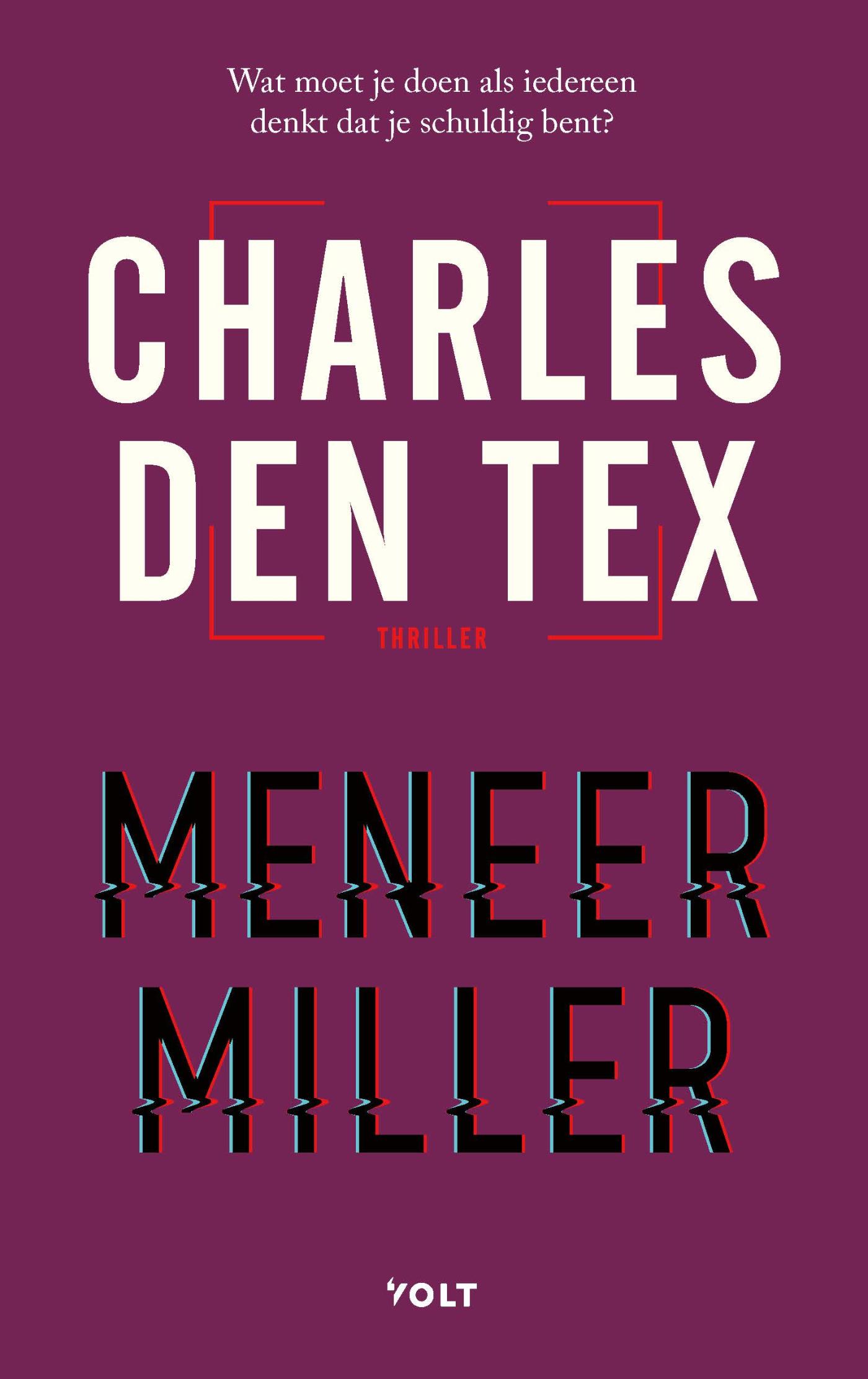 Meneer Miller / Bellicher-trilogie / 1