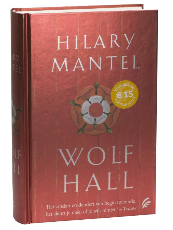Hilary Mantel Wolf Hall / Tudor Trilogie / 1