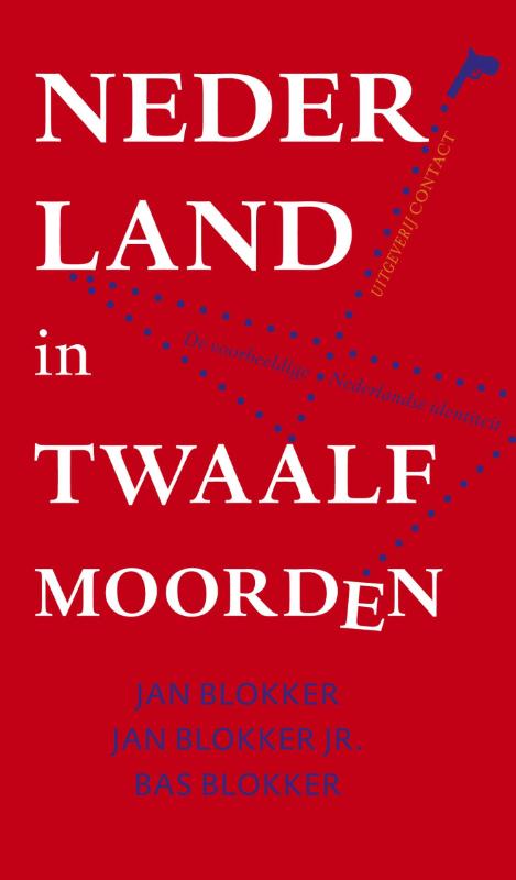 Bas Blokker Nederland In Twaalf Moorden thumbnail