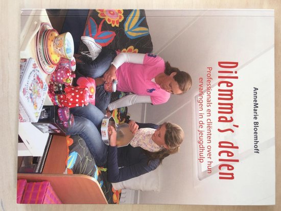 AnneMarie Bloemhoff Dilemma's Delen