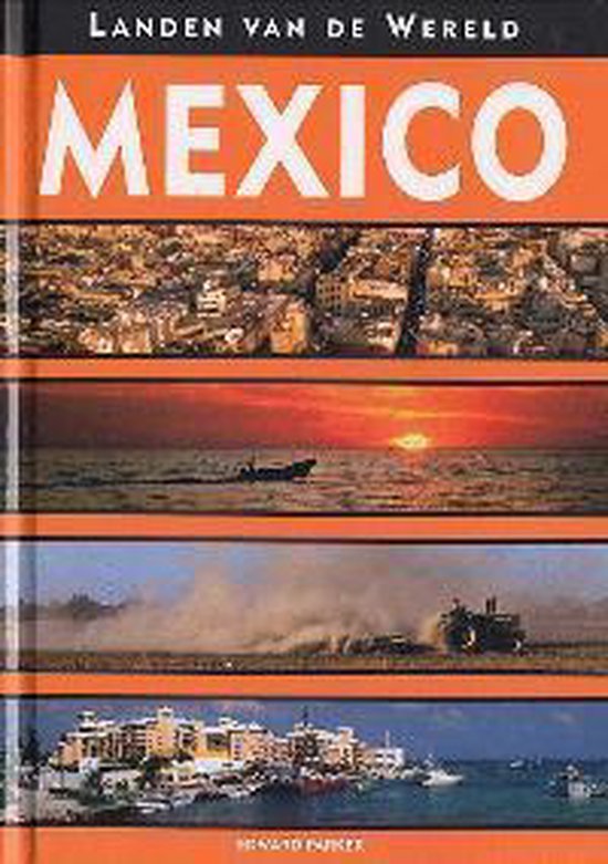Mexico / Landen van de wereld