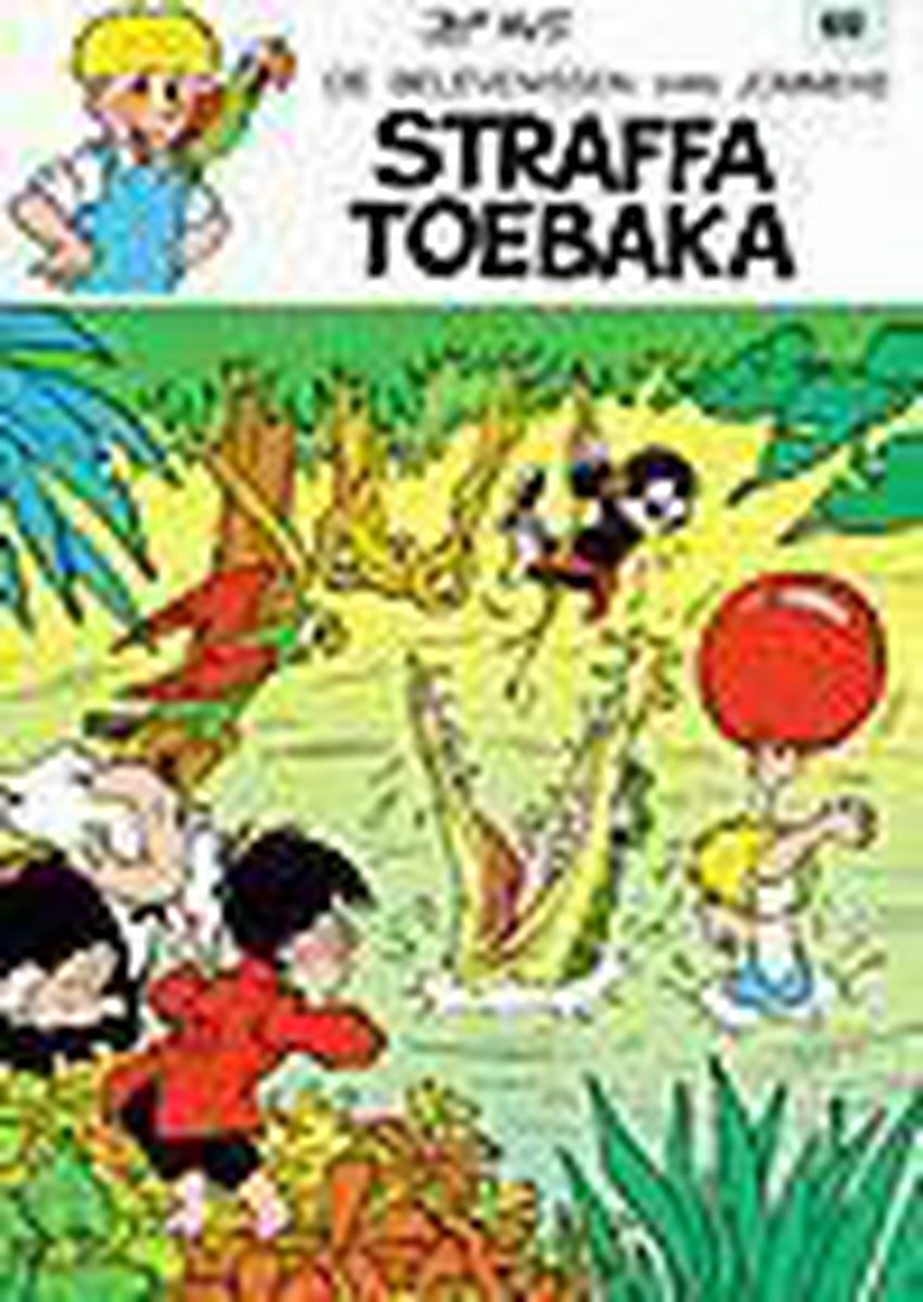 Straffa Toebaka / De belevenissen van Jommeke / 69