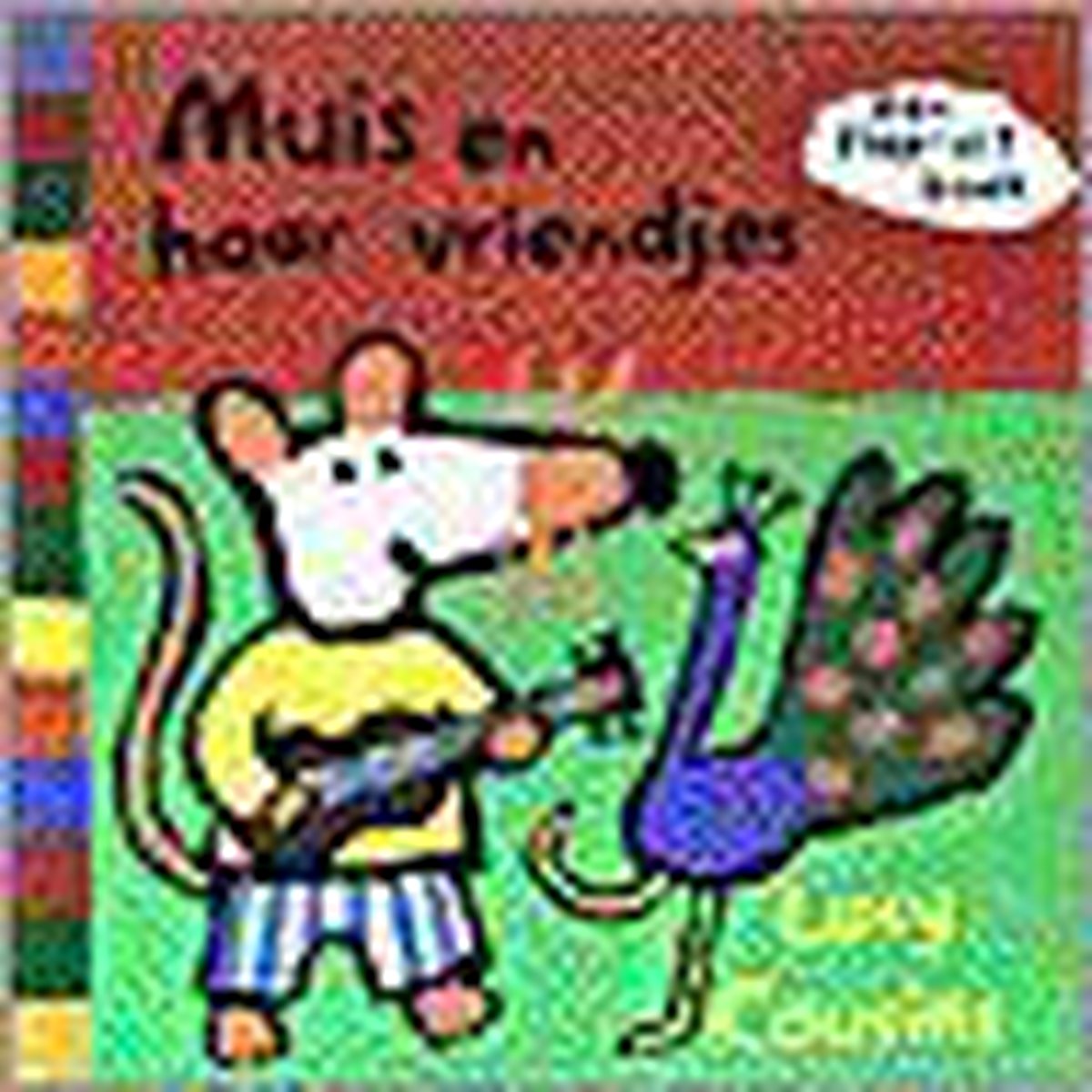 Muis En Haar Vriendjes