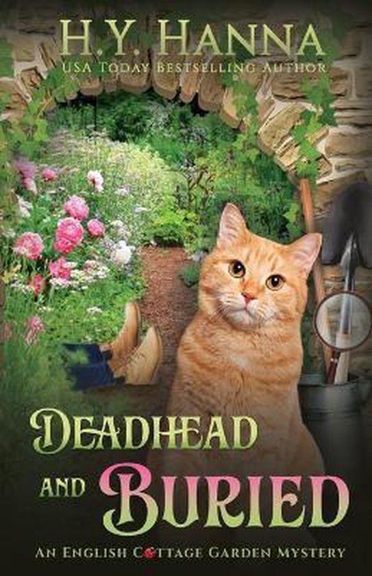 H y Hanna The English Cottage Garden Mysteries- Deadhead And Buried