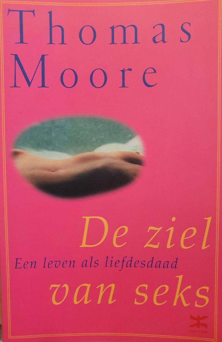 Thomas Moore De Ziel Van Seks thumbnail