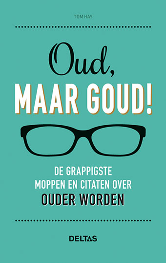 Oud, maar goud!