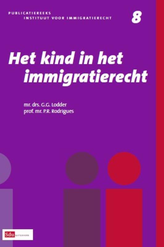 Instituut voor Immigratierecht 8 -   Het kind in het immigratierecht