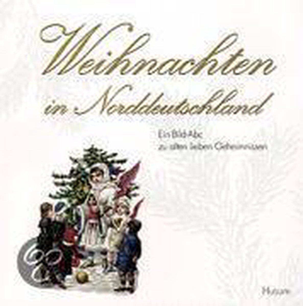 Weihnachten in Norddeutschland