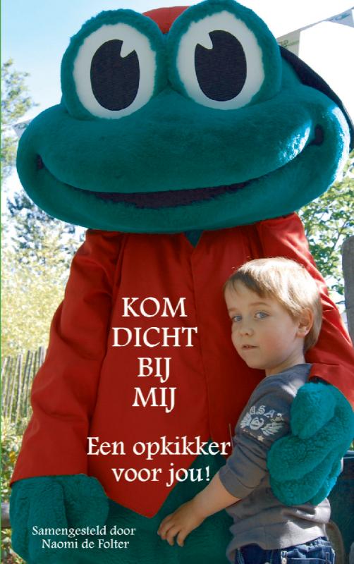 boekenbalie_9789081482905_cover Kom dicht bij mij / Kom dicht bij mij / 2
