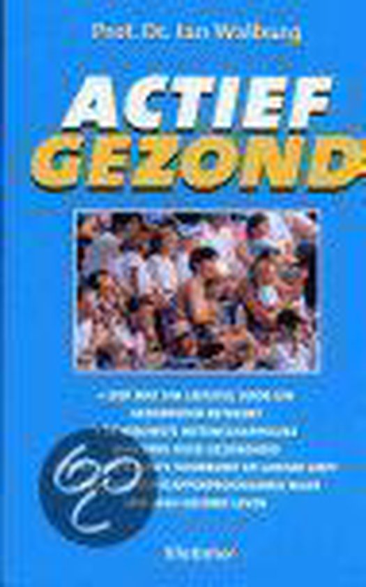 Actief gezond / Lifetime