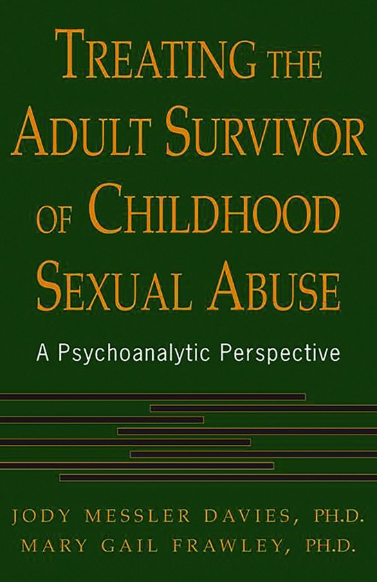 Treating The Adult Survivor Of Childhood Sexual Abuse