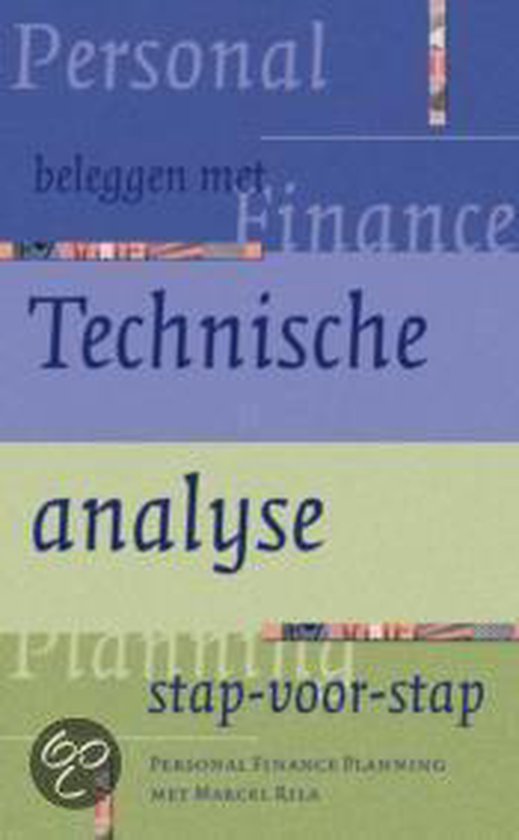 BELEGGEN MET TECHNISCHE ANALYSE