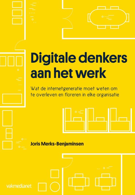 Joris Merks-Benjaminsen Digitale Denkers Aan Het Werk