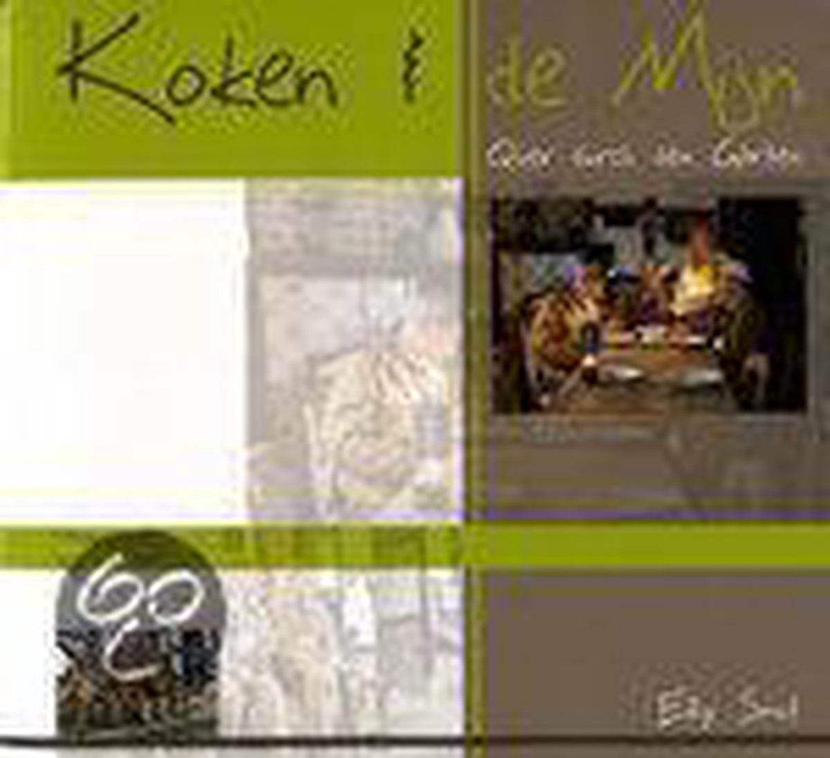 Koken En De Mijn