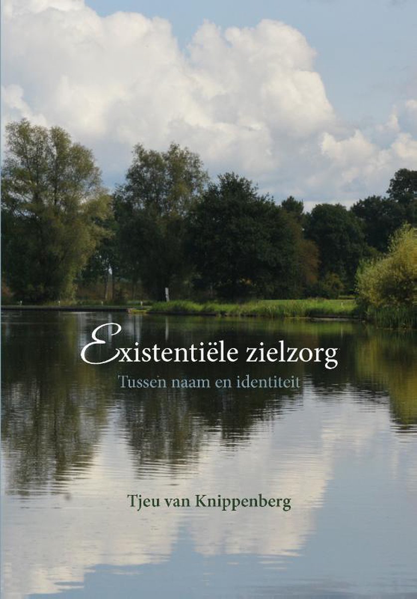 Tjeu van Knippenberg Existentiële Zielzorg