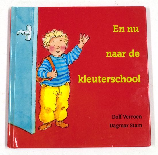 En nu naar de kleuterschool