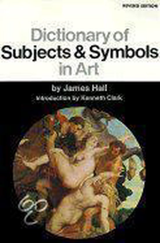 Dictionary of Subjects and Symbols in Art