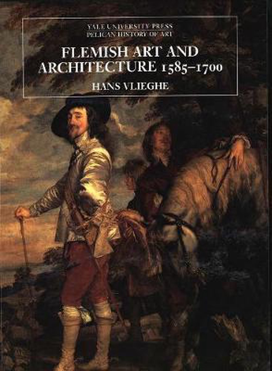 Flemish Art and Architecture, 1585-1700