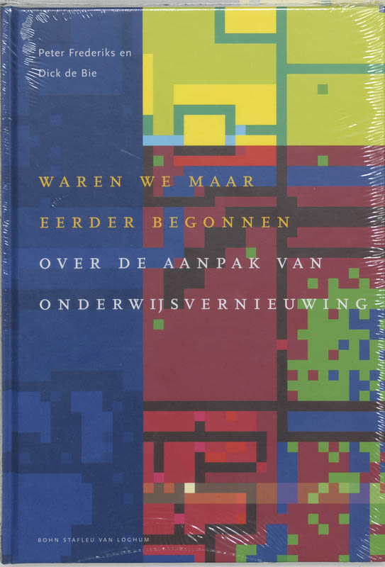 P. Frederiks Waren We Maar Eerder Begonnen / Docentenreeks