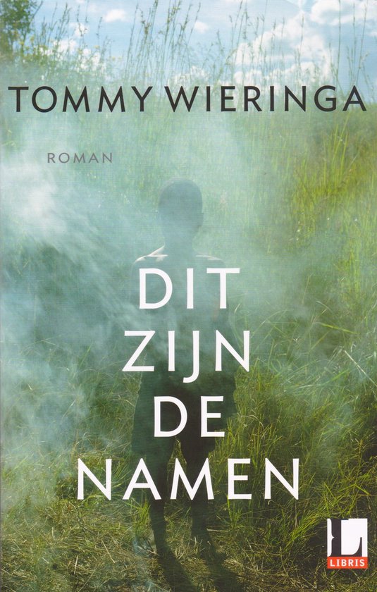 Tommy Wieringa Dit Zijn De Namen thumbnail