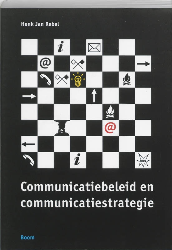 H.J. Rebel Communicatiebeleid En Communicatiestrategie