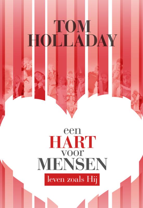 T. Holladay Een Hart Voor Mensen thumbnail