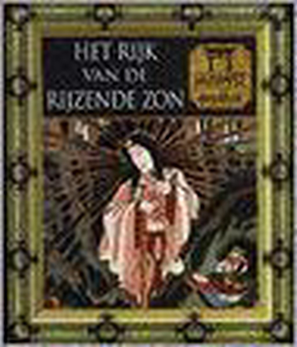 boekenbalie_9789053903247_cover Het rijk van de rijzende zon / Mens en mythe
