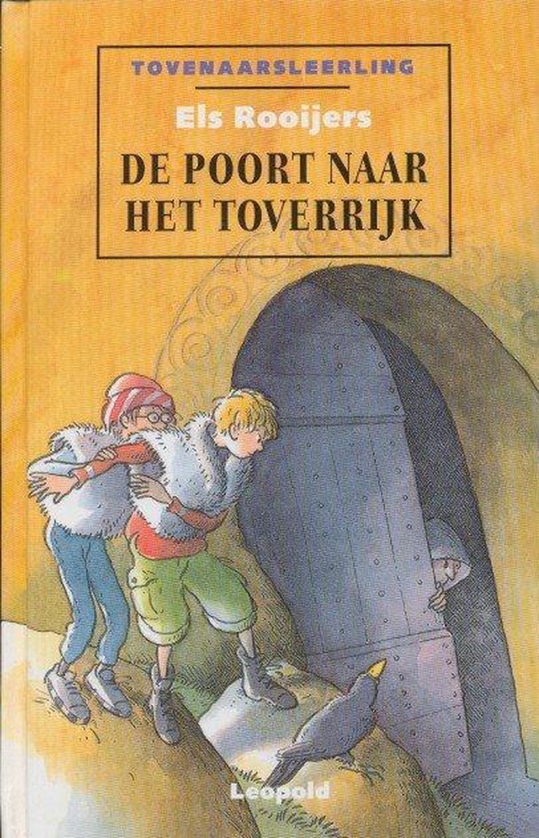 De poort naar het toverrijk