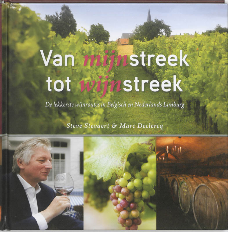 Van mijnstreek tot wijnstreek