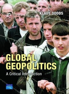 Global Geopolitics:A Critical Introduction