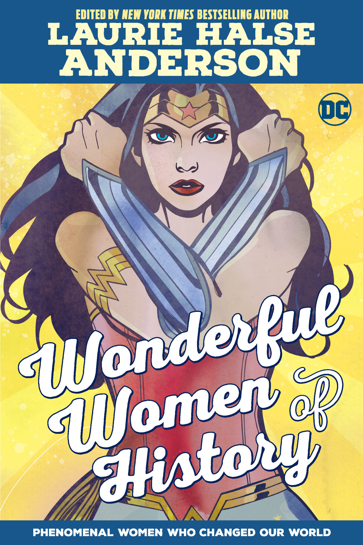 WONDER WOMEN OF HISTORY