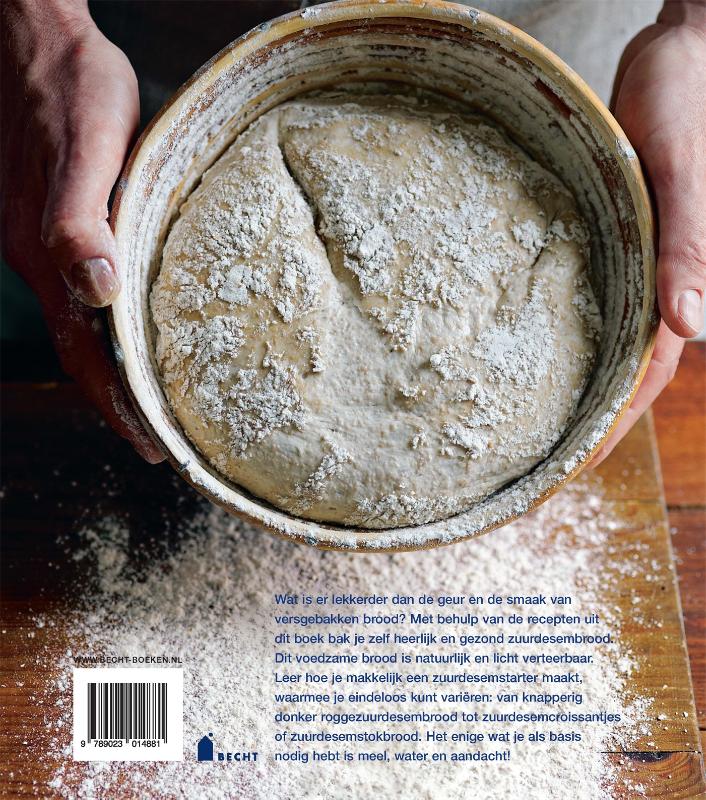 Hoe bak ik zuurdesembrood achterkant