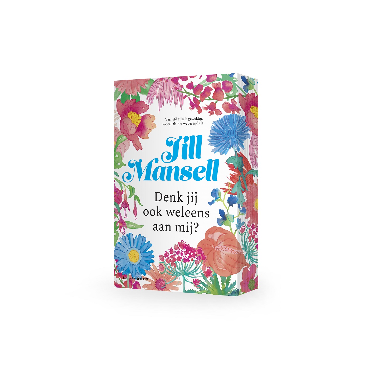 Jill Mansell Denk Jij Ook Weleens Aan Mij?