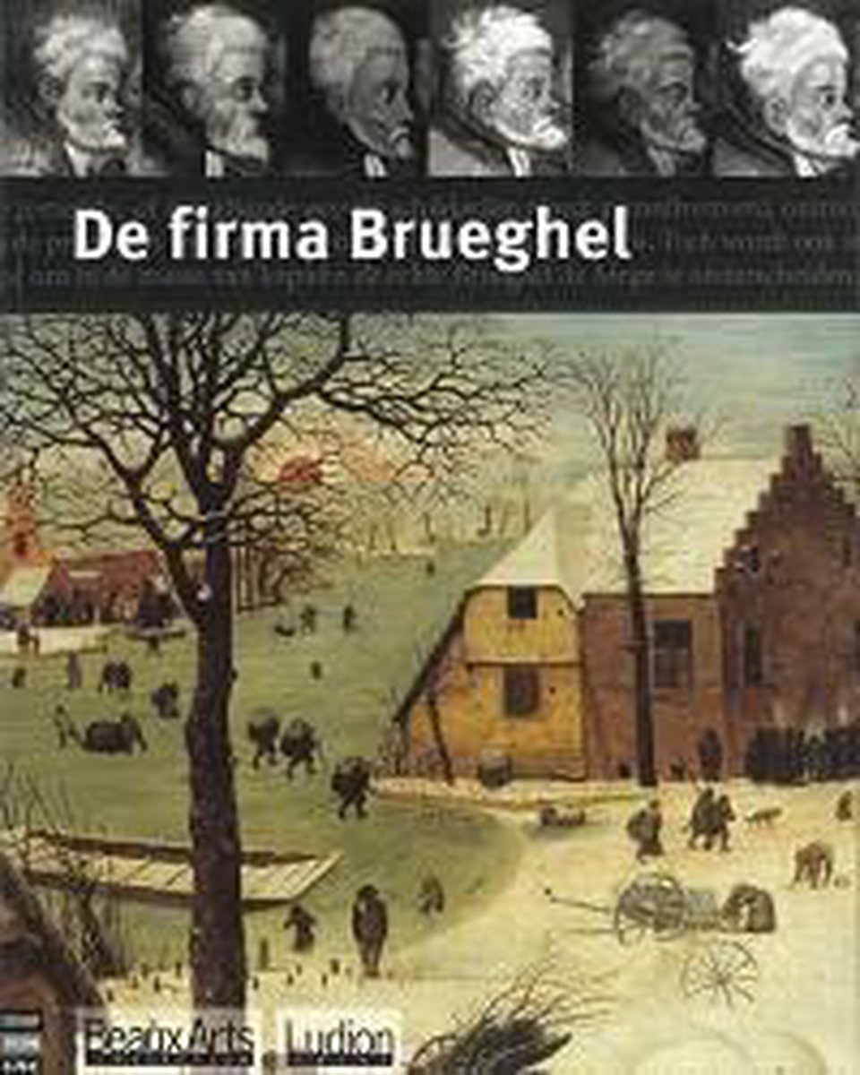 De firma Brueghel / Beaux Arts