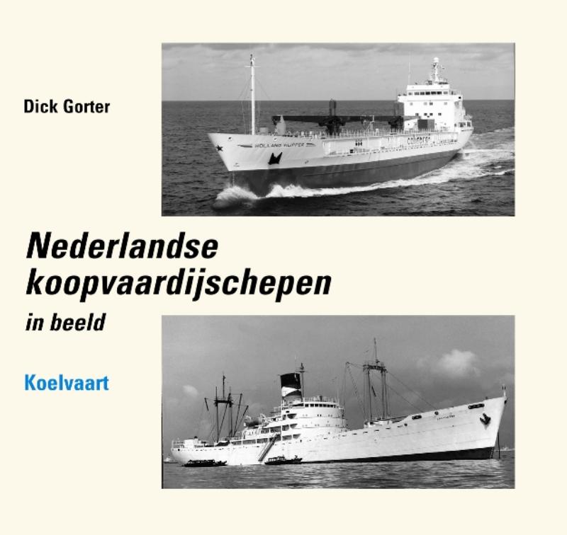 D. Gorter Koelvaart / Nederlandse Koopvaardijschepen In Beeld / 7