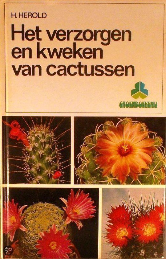 Verzorgen en kweken van cactussen