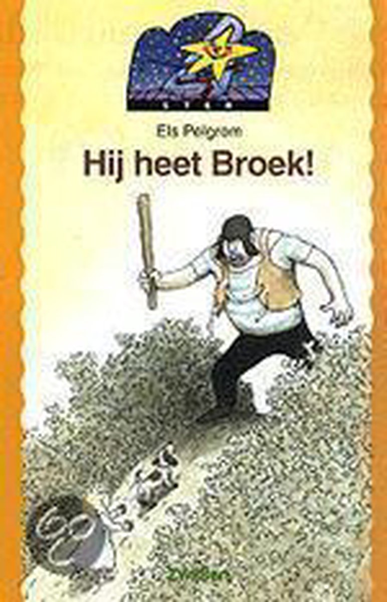 Hij heet Broek! / Ster / 2-5