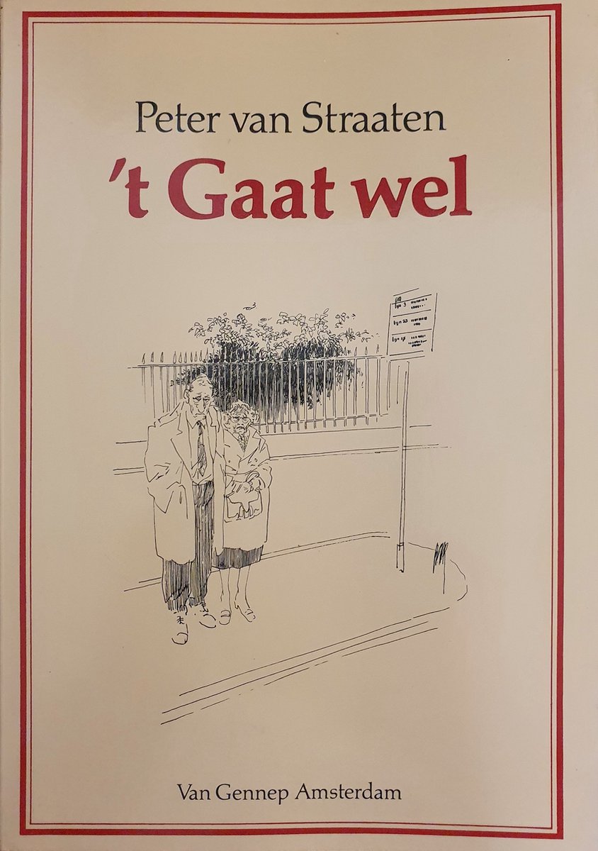Peter van Straaten 't Gaat Wel thumbnail