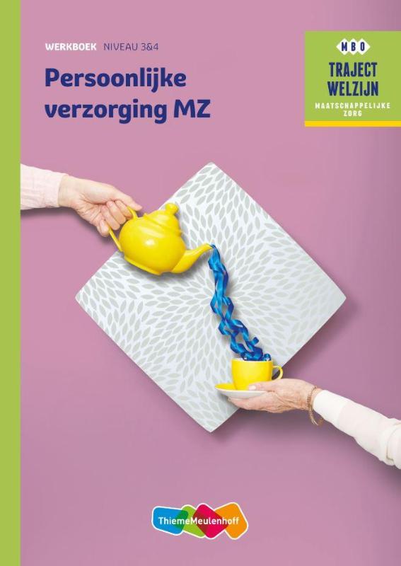 Traject Welzijn  - Persoonlijke verzorging MZ niveau 3/4 werkboek