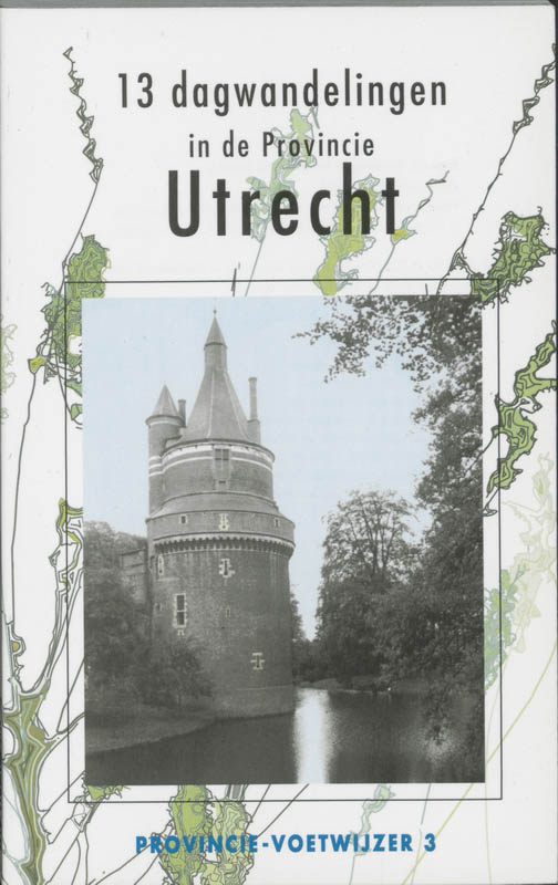 Dagwandelingen in de Provincie Utrecht / Provincie voetwijzer / 3